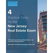 4 Practice Tests for the New Jersey Real Estate Exam： 440 Practice Questions with Detailed Explanations
