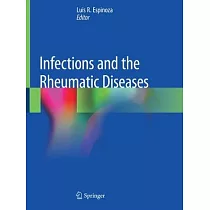 Infections and the Rheumatic Diseases