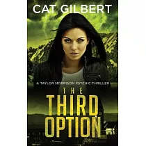 The Third Option： Taylor Morrison Series ─ Book 2