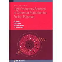 High Frequency Sources of Coherent Radiation for Fusion Plasmas