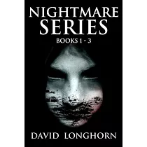 Nightmare Series： Books 1 to 3