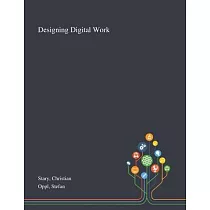 Designing Digital Work