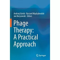 Phage Therapy： A Practical Approach