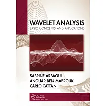 Wavelet Analysis： Basic Concepts and Applications