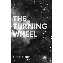 The Turning Wheel