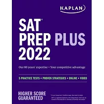 SAT Prep Plus 2022： 5 Practice Tests + Proven Strategies + Online + Video