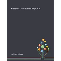 Form and Formalism in Linguistics