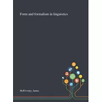 Form and Formalism in Linguistics