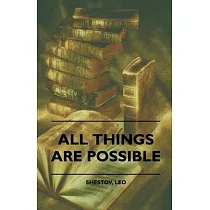 All Things are Possible