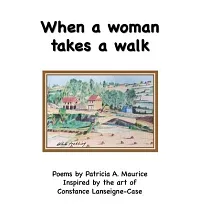When a woman takes a walk