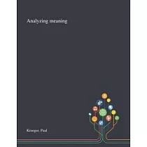 Analyzing Meaning