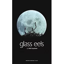 Glass Eels
