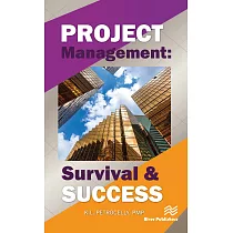 Project Management： Survival and Success