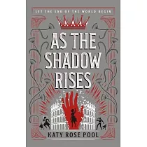 As the Shadow Rises