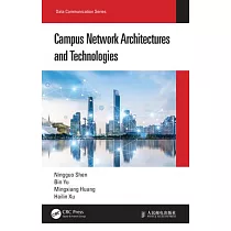 Campus Network Architectures and Technologies