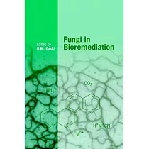 Fungi in Bioremediation