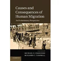 Causes and Consequences of Human Migration： An Evolutionary Perspective
