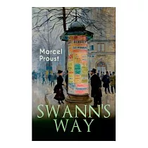 Swann’’s Way： In Search of Lost Time (Du Côté De Chez Swann)