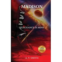 Madison： Vengeance Is Mine
