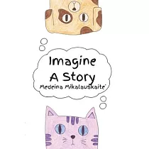 Imagine A Story
