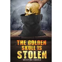 The Golden Skull Is Stolen