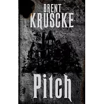 Pitch： The Hollow Trilogy： Book Two