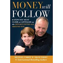 The Money Will Follow