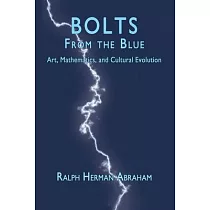 Bolts from the Blue： Art， Mathematics， and Cultural Evolution