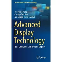 Advanced Display Technology： Next Generation Self─Emitting Displays