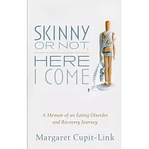 Skinny or Not， Here I Come
