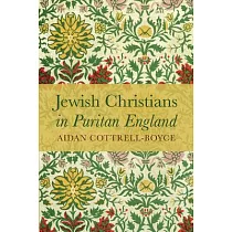 Jewish Christians in Puritan England