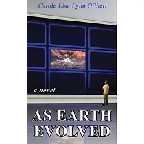 As Earth Evolved