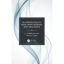 An Introduction to Bond Graph Modelling with Applications