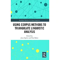 Using Corpus Methods to Triangulate Linguistic Analysis
