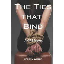 The Ties that Bind： A CPS Novel