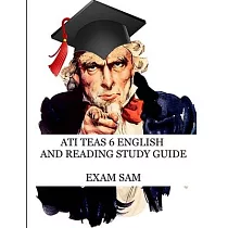 ATI TEAS 6 English and Reading Study Guide： 530 Practice Questions for TEAS Test Preparation