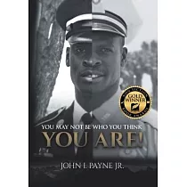 You May Not Be Who You Think You Are!