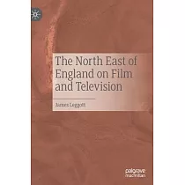 The North─East of England on Film and Television