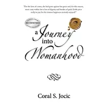 A Journey Into Womanhood