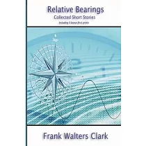 Relative Bearings： Collection of Short Stories