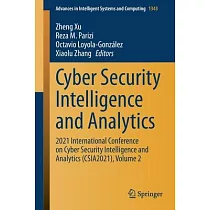 Cyber Security Intelligence and Analytics： 2021 International Conference on Cyber Security Intelligence and Analytics (Csia2021)， Volume 2