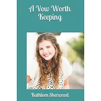 A Vow Worth Keeping