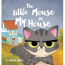 The Little Mouse in My House