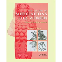 The History of Medications for Women： Materia Medica Woman