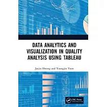 Data Analytics and Visualization in Quality Analysis Using Tableau