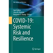 Covid─19： Systemic Risk and Resilience