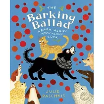 The Barking Ballad： A Bark─Along Meow─Along Book