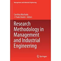 Research Methodology in Management and Industrial Engineering