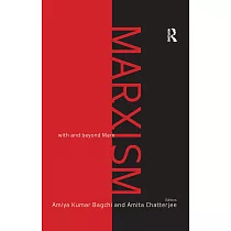 Marxism： With and Beyond Marx