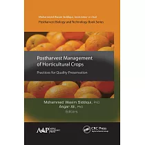 Postharvest Management of Horticultural Crops： Practices for Quality Preservation